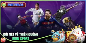 BBIN Sport - Bùng cháy đam mê cùng sảnh thể thao hàng đầu