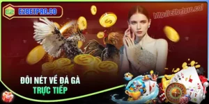 Đá gà trực tiếp - Kịch tính hấp dẫn trên từng phút giây