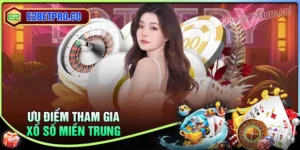 xổ số miền Trung E2BET - Cơ hội thắng lớn, giải thưởng liền tay