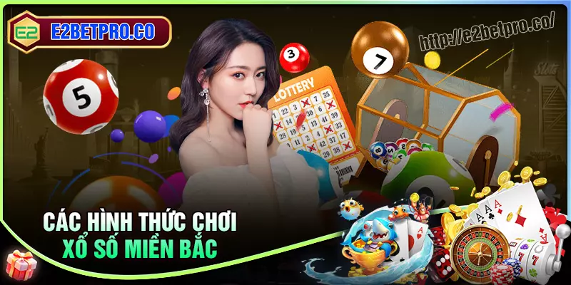 Những hình thức đặt cược xổ số miền bắc đầy thú vị Những hình thức đặt cược xổ số miền bắc đầy thú vị