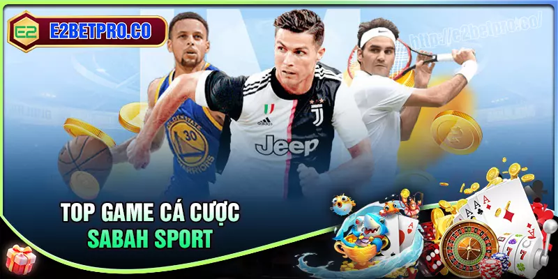 Thế giới giải trí game đỉnh cao của Sabah Sport Thế giới giải trí game đỉnh cao của Sabah Sport